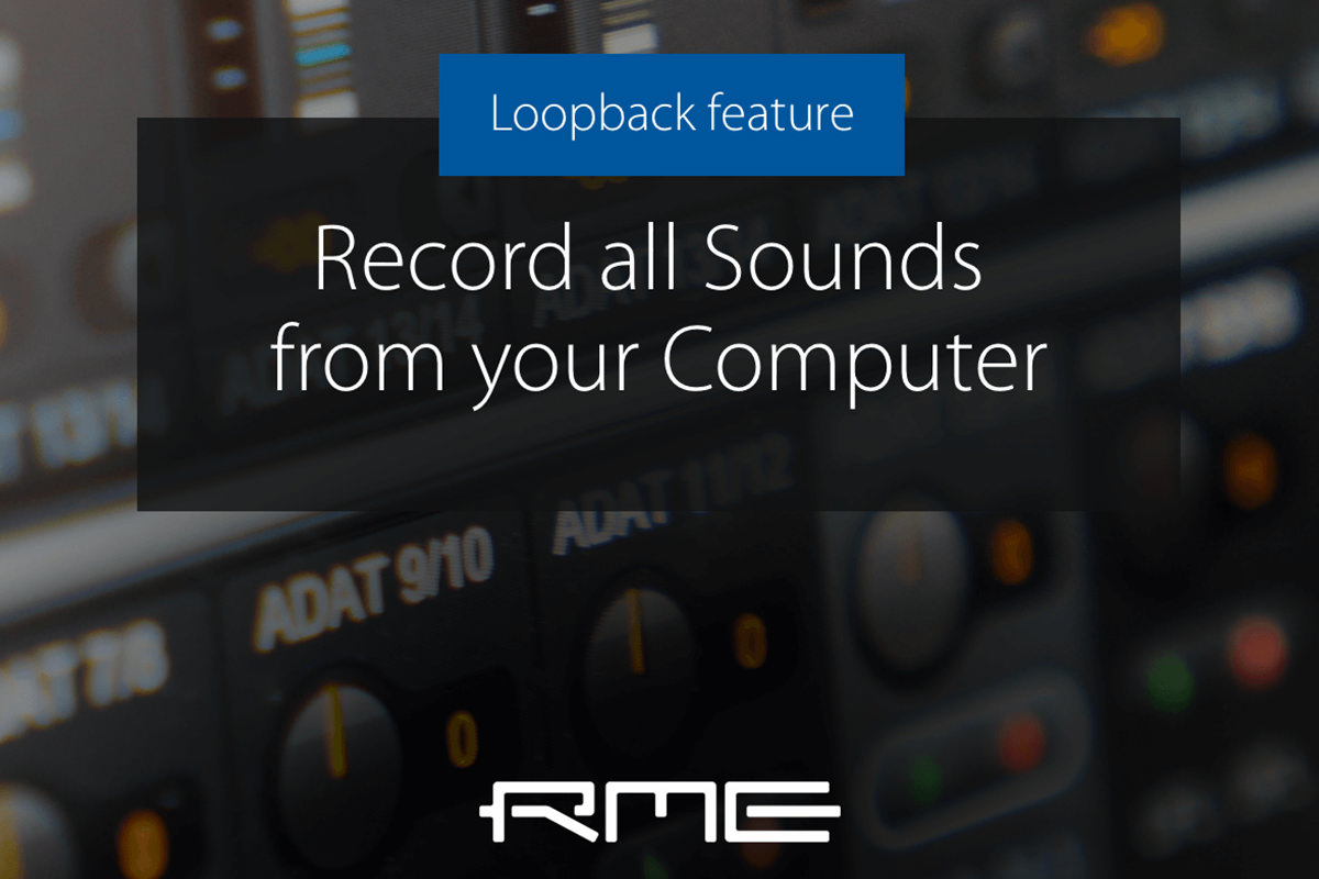 RME - Record all Sounds from your computer